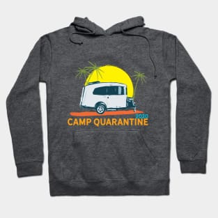 Camp Quarantine 2020 Basecamp Hoodie